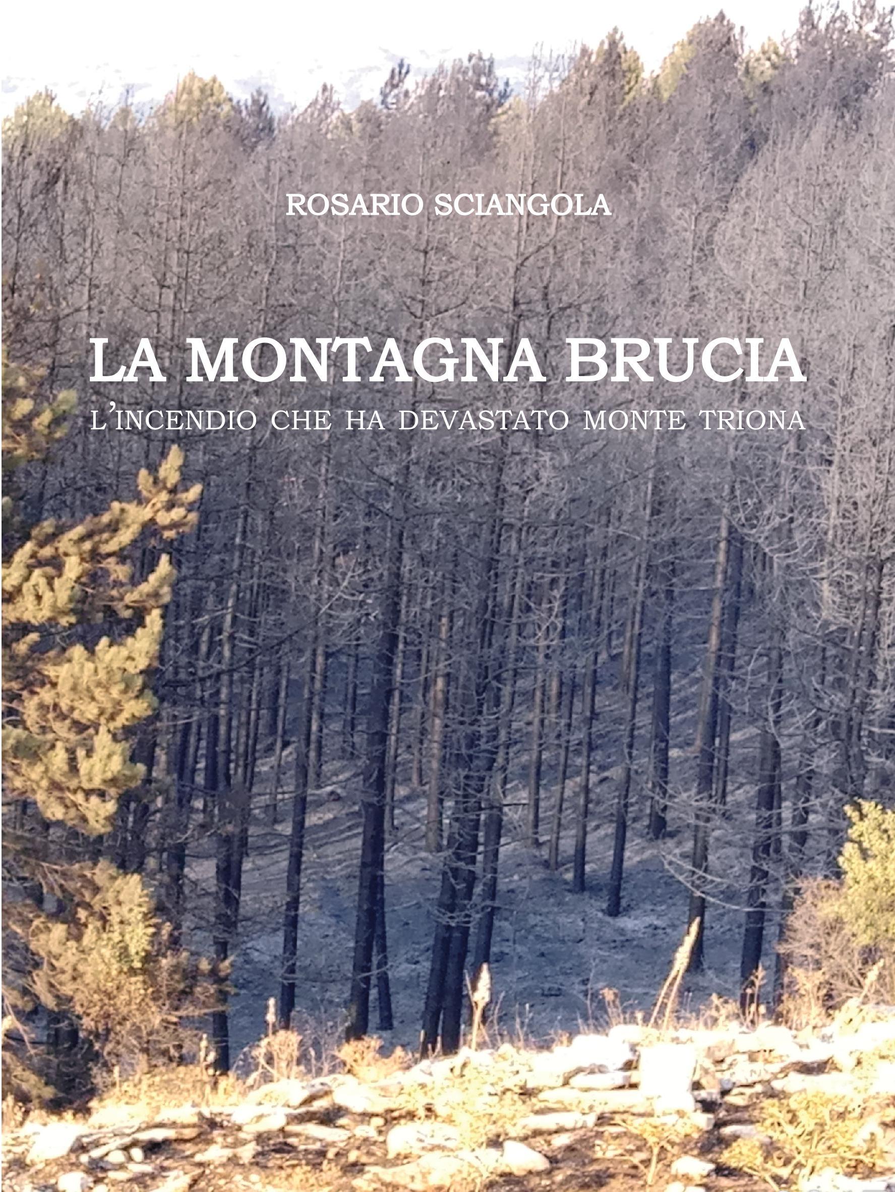 La montagna brucia